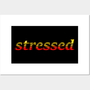 Stressed Posters and Art